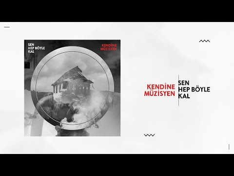 Kendine Müzisyen - Sen Hep Böyle Kal (Cem Adrian - Cover)