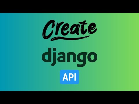 Create Basic Django Rest Framework Project