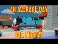 TOMICA Thomas Friends Short 19 An Average Day For Thomas