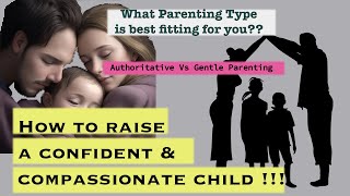 How to Practice Authoritative & Gentle Parenting  | Explained with Examples