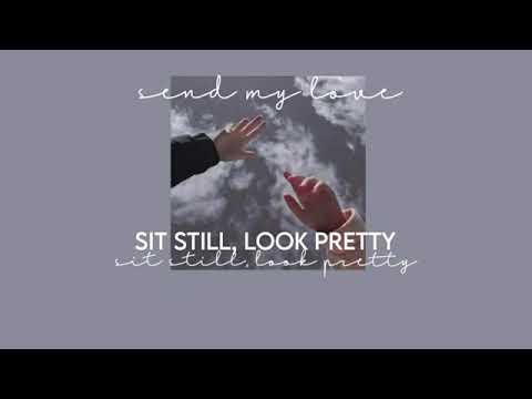 send my love to your new lover - sit still, look pretty // nightcore version, lyrics (terjemahan)