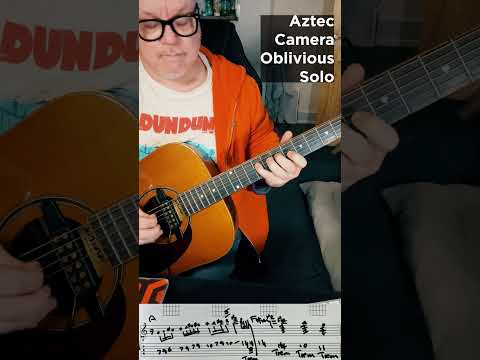 Oblivious - Aztec Camera