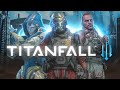 The Release Of Titanfall 3...