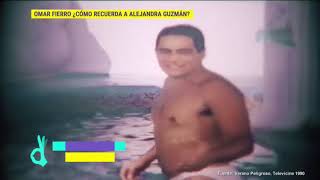 ¿Cómo recuerda Omar Fierro a Alejandra Guzmán en &#39;Verano peligroso&#39;? | De Primera Mano