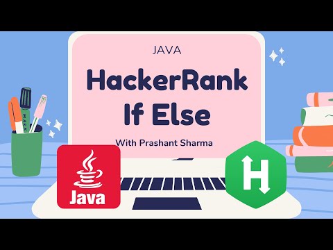 Hacker Rank If Else Solutionjava