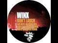 Winx - Don't Laugh (Sian vs Calculus Remix)