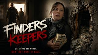 They Found the Money. Now They’re Being Hunted. | FINDERS KEEPERS