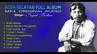 Download lagu Syah Loetan - Aceh Selatan ( Full Album) | Lagu Aceh Lama Nostalgia | Lagu Aceh Full Album 2020 mp3
