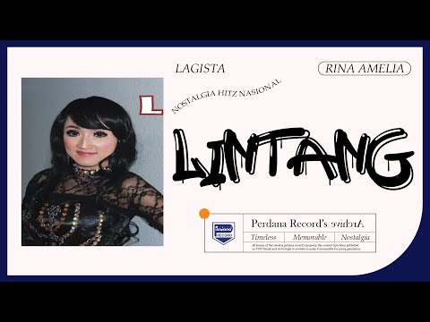 Lintang - Rina Amelia - Lagista vol.1 (Official Music Video)