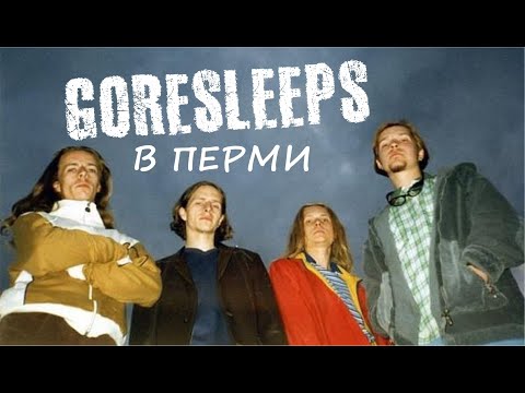 GORESLEEPS - Live in Perm (1997)