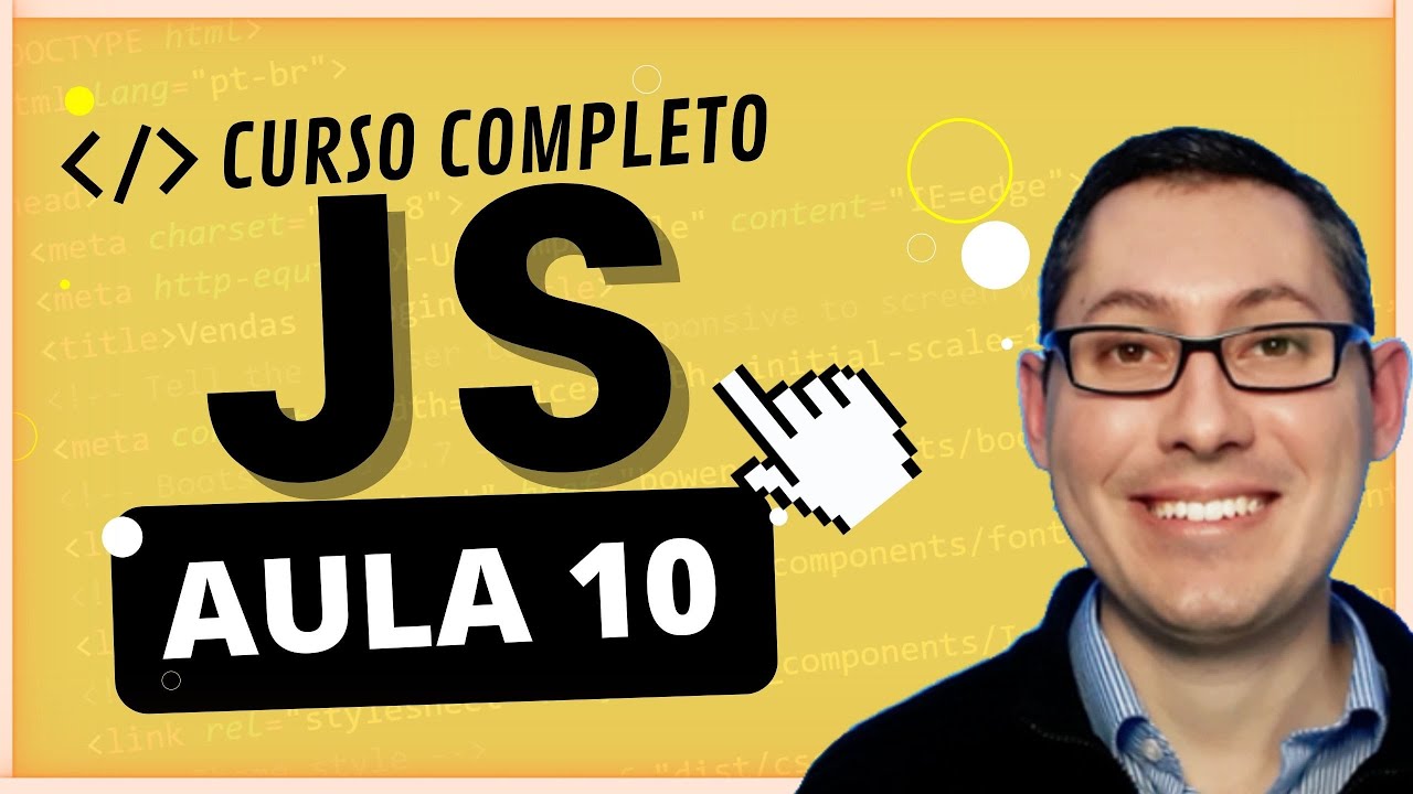 Curso Javascript Completo: Aula 10 - Eventos