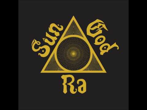 Sun God Ra - Sun God Ra (Full EP 2017)