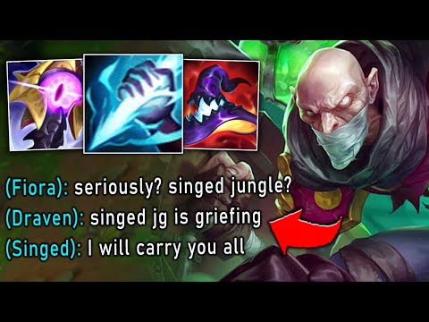 My WHOLE team thought I was trolling with Singed Jungle... so I carried them all