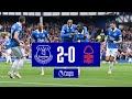 PREMIER LEAGUE HIGHLIGHTS: EVERTON 2-0 NOTTINGHAM FOREST