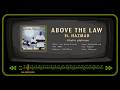 ABOVE THE LAW ft. HAZMAD - Ghetto platinum