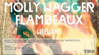 Molly Wagger - Weekend