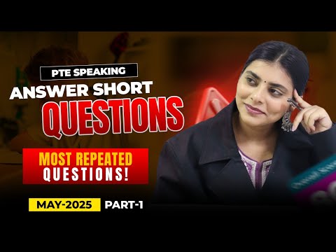 PTE Answer Short Question | 70 Most Repeated Real Exam Questions May 2025 | Academic Practice