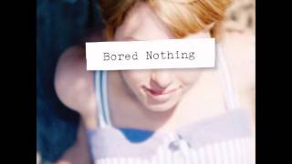 Bored Nothing - Build A Bridge (And Then How About You Get The Fuck Over It)