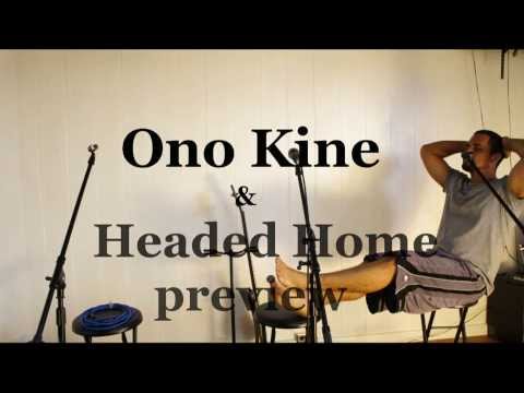 OnoKine & HeadedHome preview