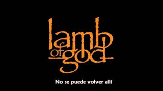 Lamb Of God   Insurrection subtitulos en español