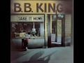 B.B. King - Better Not Look Down