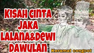 Download lagu kisah CINTA Jaka Lelana&Dewi Dawulan Bukit PENGASIHAN paling MANJUUR keramat CONGCOT mp3