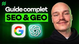 Le Guide Complet du SEO & GEO en 2026 : être 1er sur Google et cité par ChatGPT