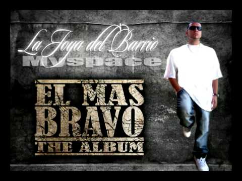 La Joya del Barrio - Asi Vivo Asi Muero - El Mas Bravo The Album