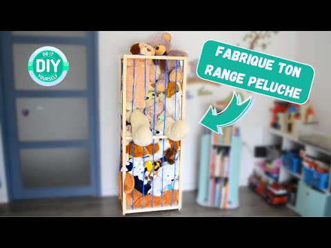 FABRIQUE FACILEMENT UN RANGE PELUCHE