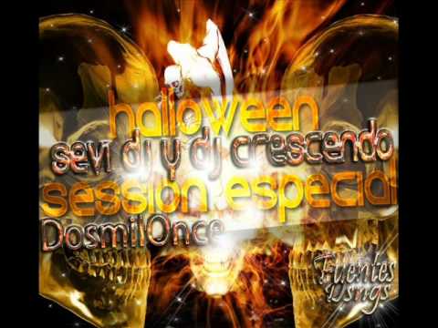 18.Session Especial Halloween 2011( Dj Crescendo y Sevi Dj)