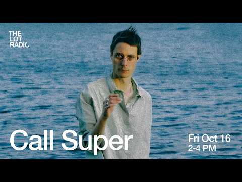 Call Super @TheLotRadio 10-16-2026