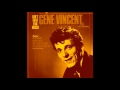 Gene Vincent - Ain't That Too Much. (Stereo)