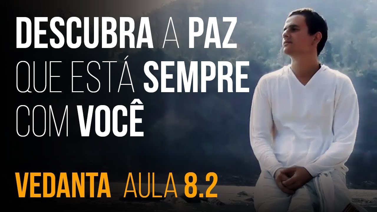 Free Vedanta Online Course - 8.2 - Jonas Masetti