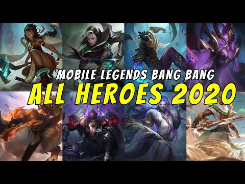 ALL Hero Mobile Legend in 2020 recap - MLBB Mobile Legends Hero 2020