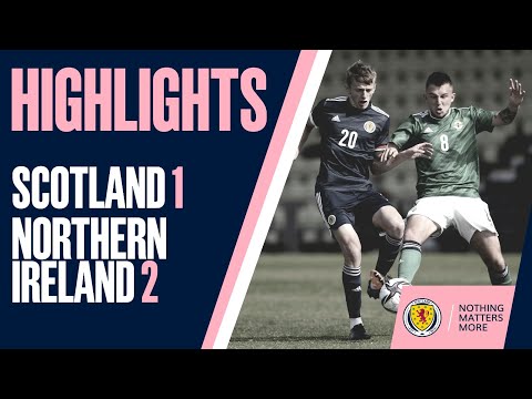 HIGHLIGHTS | Scotland U21s 1-2 Northern Ireland U21s