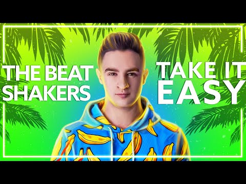 The Beatshakers & Pessto - Take It Easy [Lyric Video]