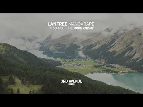 Lanfree - Manovrapei [3rd Avenue]