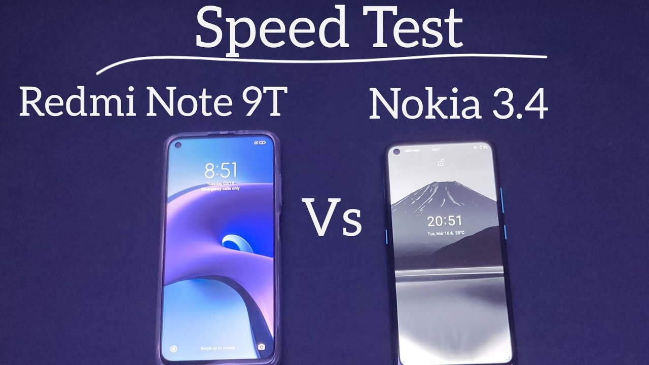 Speed Test : Redmi Note 9T vs Nokia 3.4