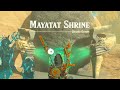 How to Complete Mayatat Shrine in The Legend of Zelda: Tears of The Kingdom