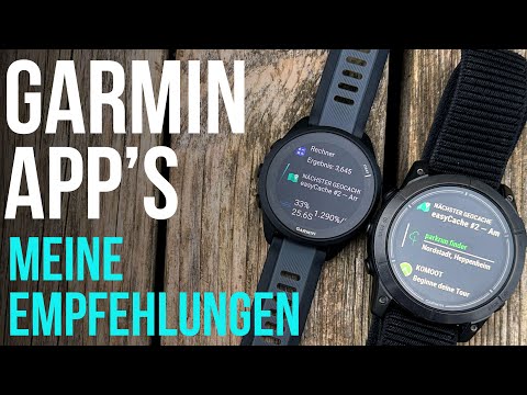 Die besten Apps für Garmin Fenix Epix Forerunner & Venu