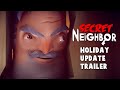 Secret Neighbor Christmas Update Trailer