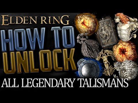 Elden Ring: All Legendary Talismans Locations (Complete Guide)
