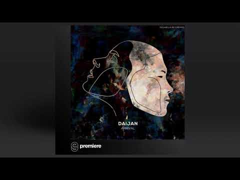 Premiere: Daijan - Arrival (Original Mix) - Isolabella Recordings