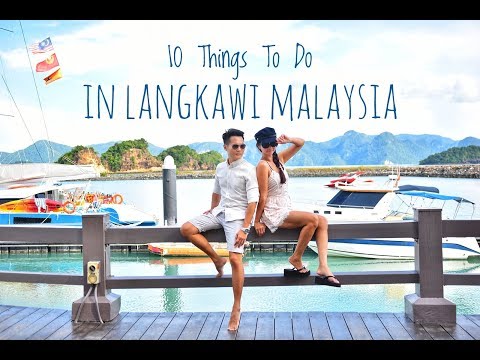 10 Things To Do In Langkawi, Malaysia