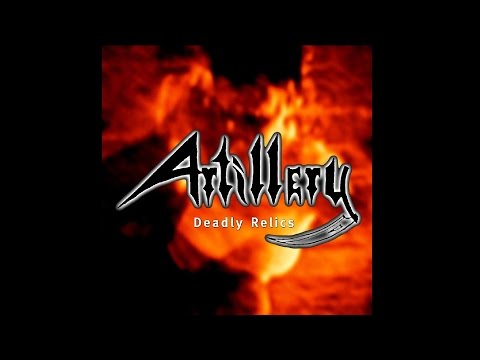 Artillery - Fear Of Tomorrow (Deadly Relics Version)