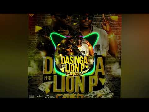 DASINGA - CASH ft. LION P ( DEC 2015 )