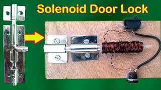 Automatic Smart Door Lock🚪 How To Make Solenoid Door Lock🔒Homemade Smart Door Lock System
