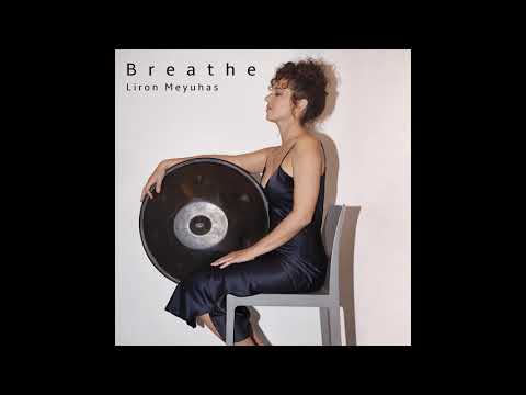 Liron Meyuhas  לירון מיוחס - Breathe