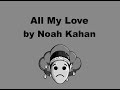 All My Love - Noah Kahan (Karaoke Track)