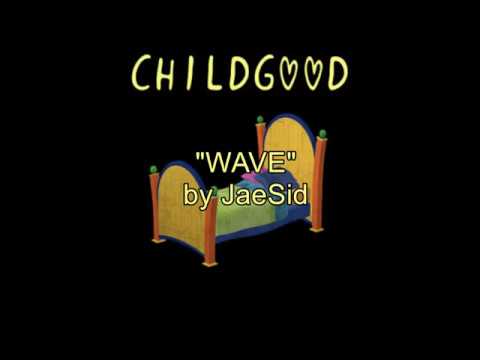 "Wave"-JaeSid Lyrics